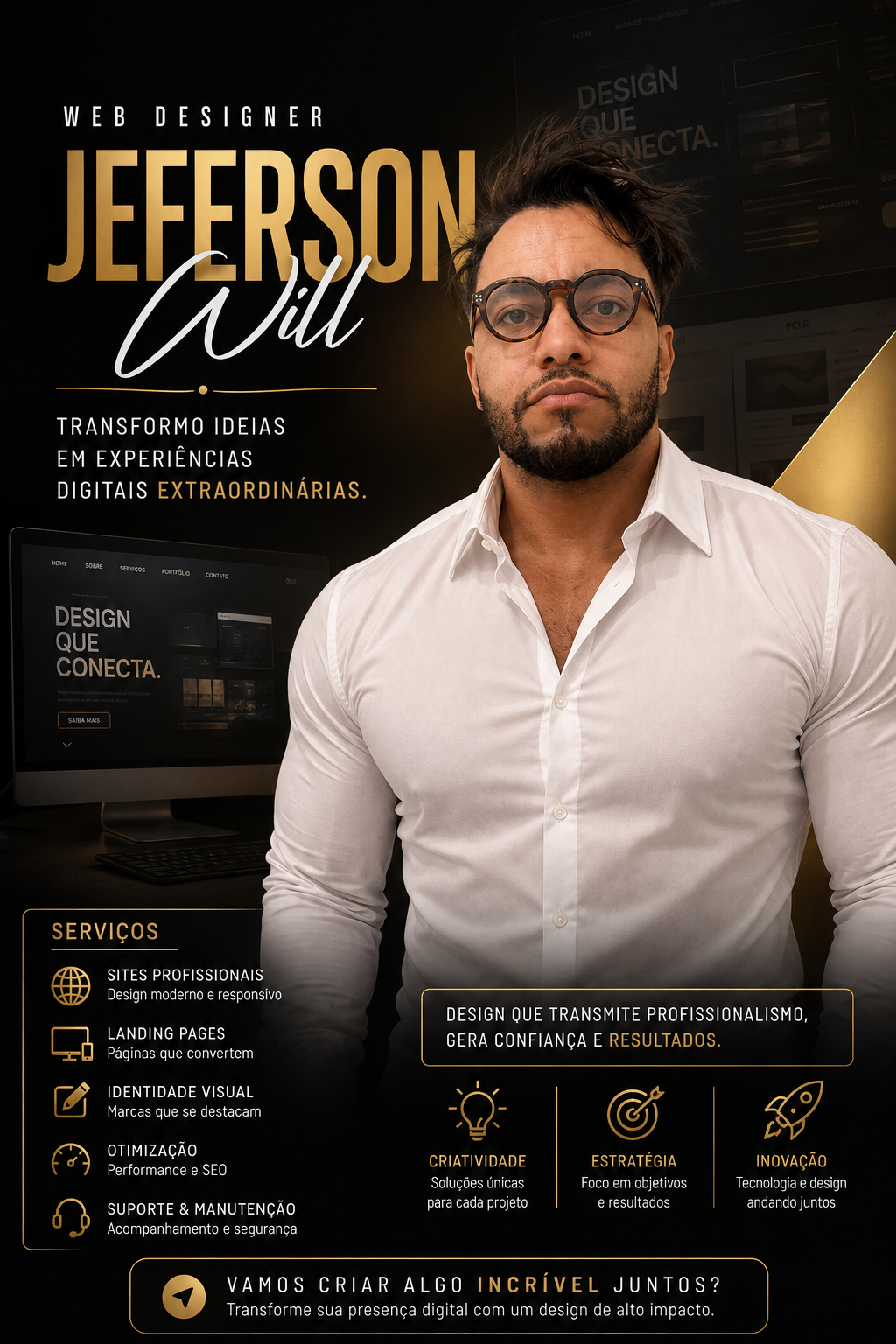 Jeferson Will — responsável pela gestão das redes sociais de Thaís Viegas e web designer